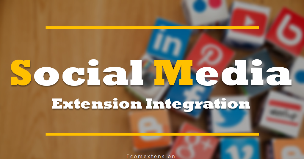 Social Media Extension Integration